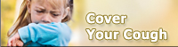 Cover Your Cough